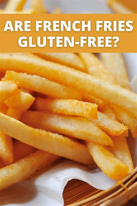 Are in and out fries gluten free